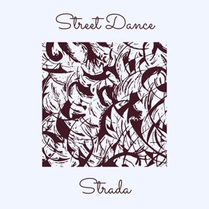 STREET DANCE