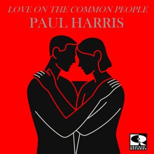 LOVE OF THE COMMON...