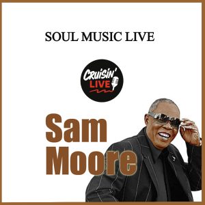 SAM MOORE LIVE