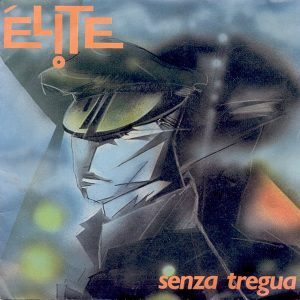 ELITE - SENZA TREGUA