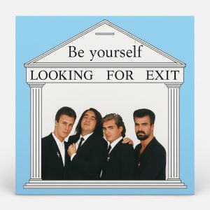 BE YOURSELF - LOOKING FOR EXIT