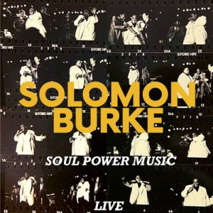 SOUL POWER MUSIC - SOLOMON BURKE