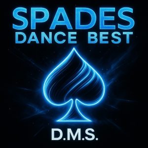 SPADES DANCE BEST - DMS